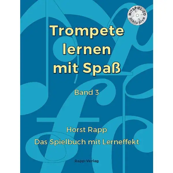 Horst Rapp Verlag Trompete Lernen mit Spaß 3
