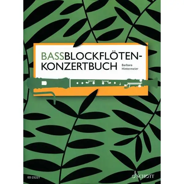 Schott Bassblockflöten-Konzertbuch