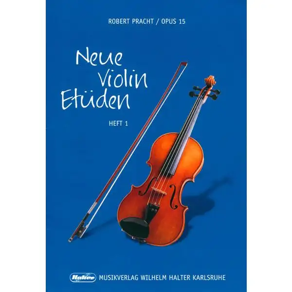 Musikverlag Wilhelm Halter Pracht Neue Violin Etüden 1
