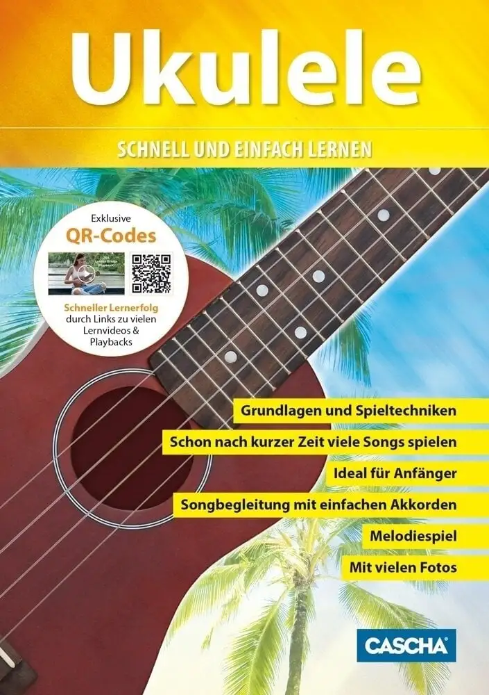 Cascha Ukulele - Schnell und einfach lernen Noter