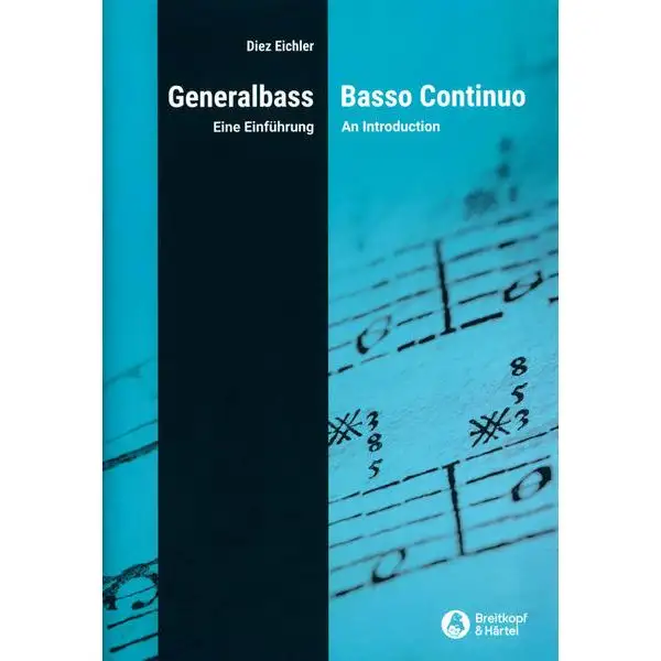 Breitkopf & Härtel Generalbass – Eine Einführung