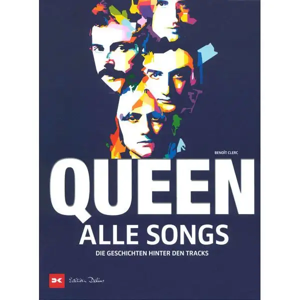 Delius Klasing Verlag Queen Alle Songs