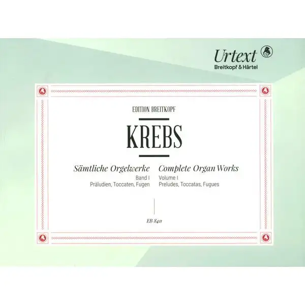 Breitkopf & Härtel Krebs Orgelwerke I