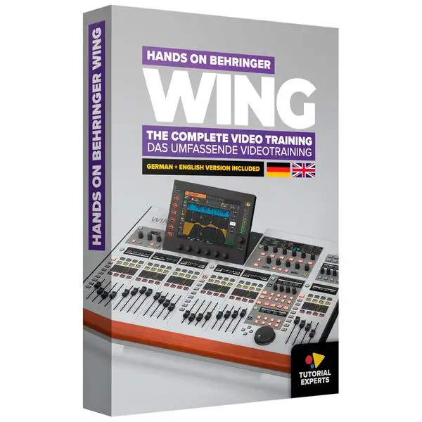 Tutorial Experts Hands On Behringer Wing