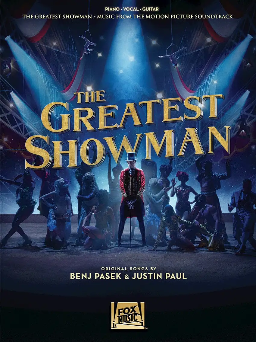 The Greatest Showman Music from the Motion Picture Soundtrack